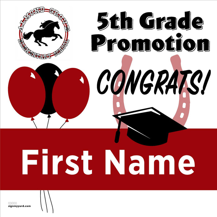 Almond Grove Elementary School 5th Grade Promotion 24x24 Yard Sign (Option A)
