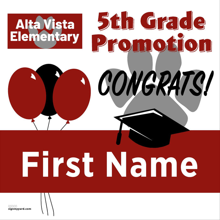 Alta Vista Elementary School (Redondo Beach) 5th Grade Promotion 24x24 Yard Sign (Option A)