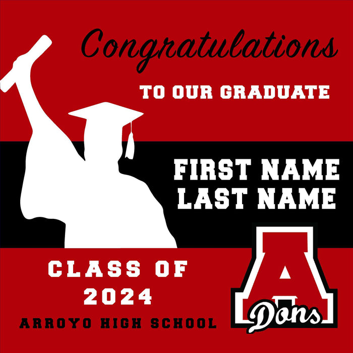 Arroyo High School 24x24 Class of 2024 Yard Sign with Photo(Option E)