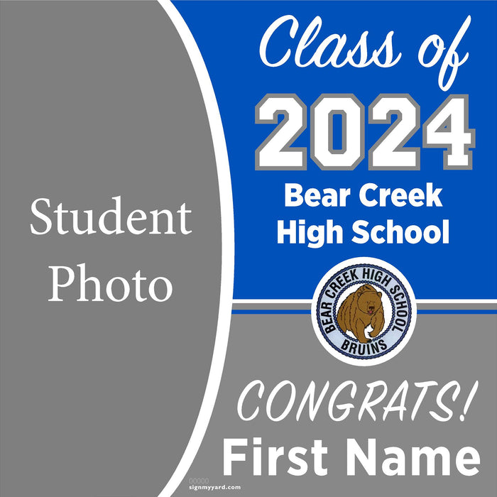 Bear Creek High School 24x24 Class of 2024 Yard Sign with Photo(Option C)