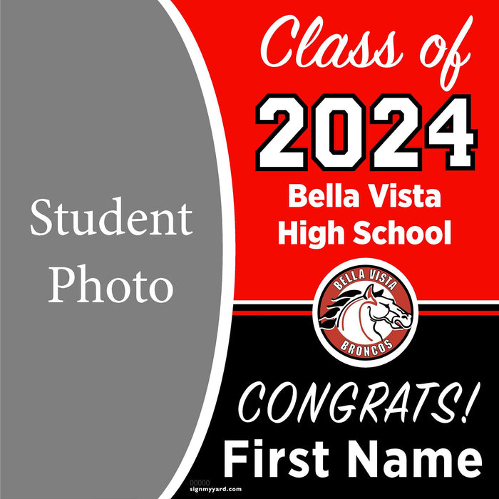 Bella Vista High School 24x24 Class of 2024 Yard Sign with Photo(Option C)