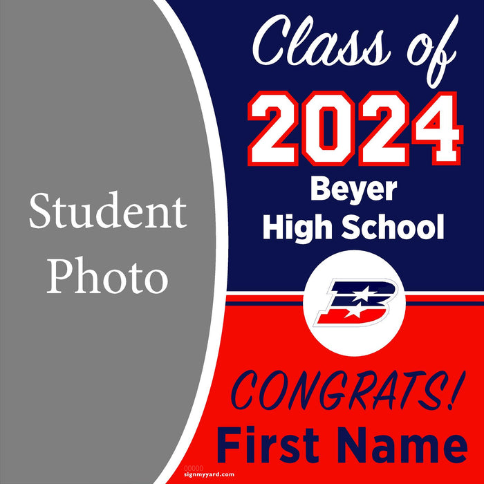 Beyer High School 24x24 Class of 2024 Yard Sign with Photo(Option C)