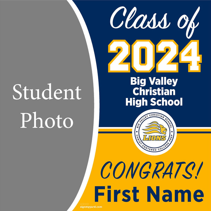 Big Valley Christian High School 24x24 Class of 2024 Yard Sign with Photo(Option C)