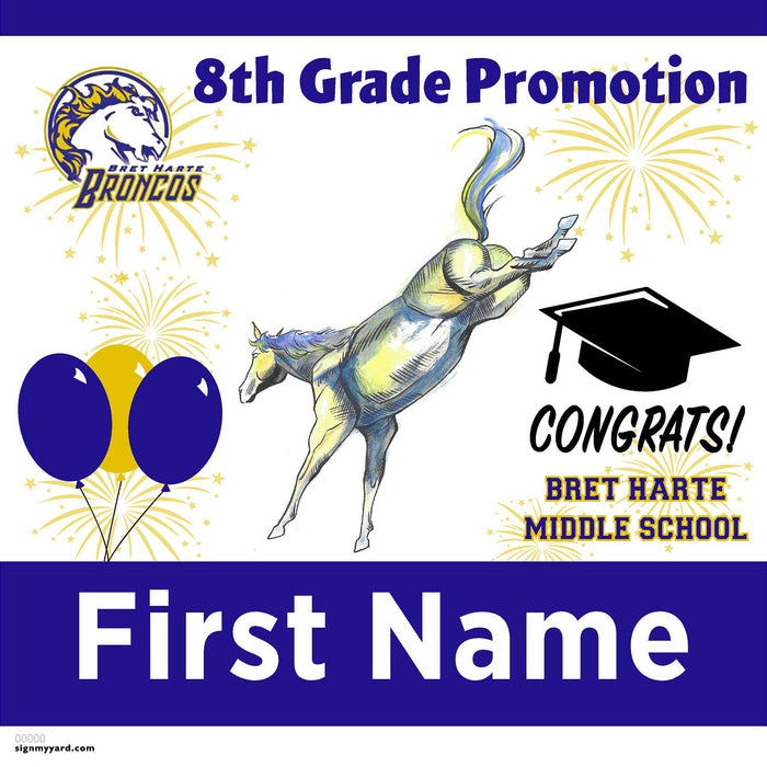 Bret Harte Middle School 8th Grade Promotion 24x24 Yard Sign (Option C)