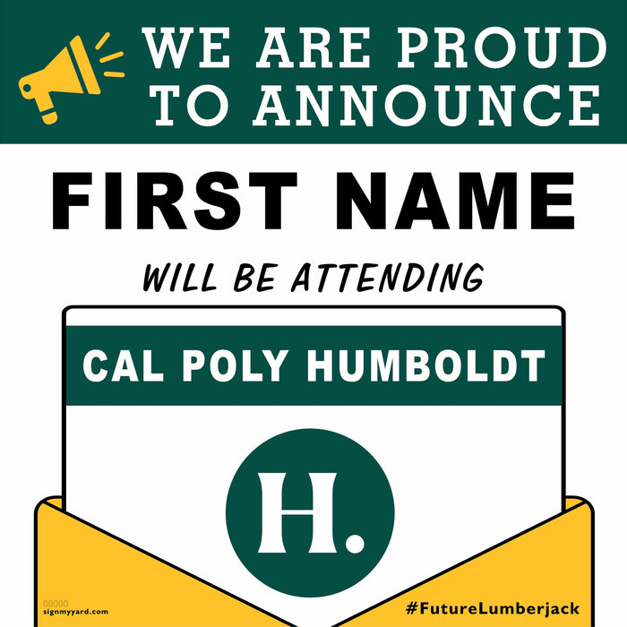 Cal Poly Humboldt 24x24 College Acceptance Yard Sign (Option A)