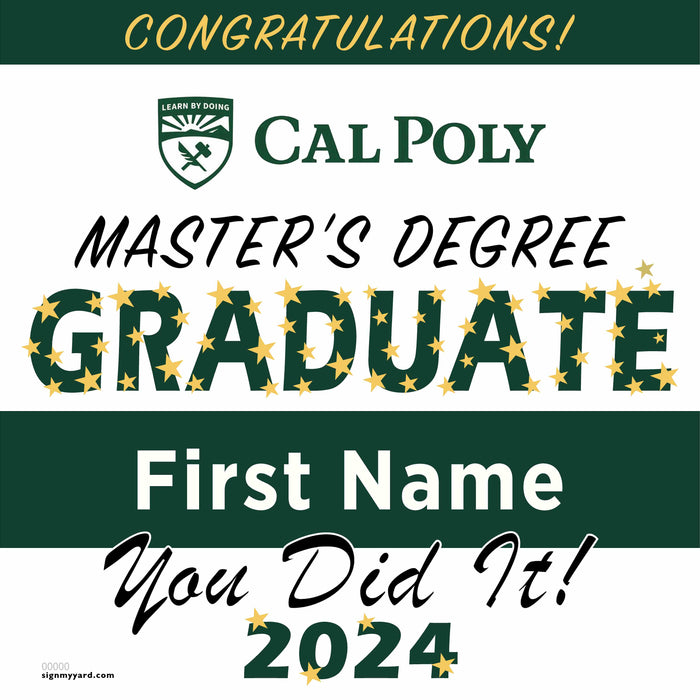 Cal Poly State University (Masters) 24x24 Class of 2024 Yard Sign (Option B)