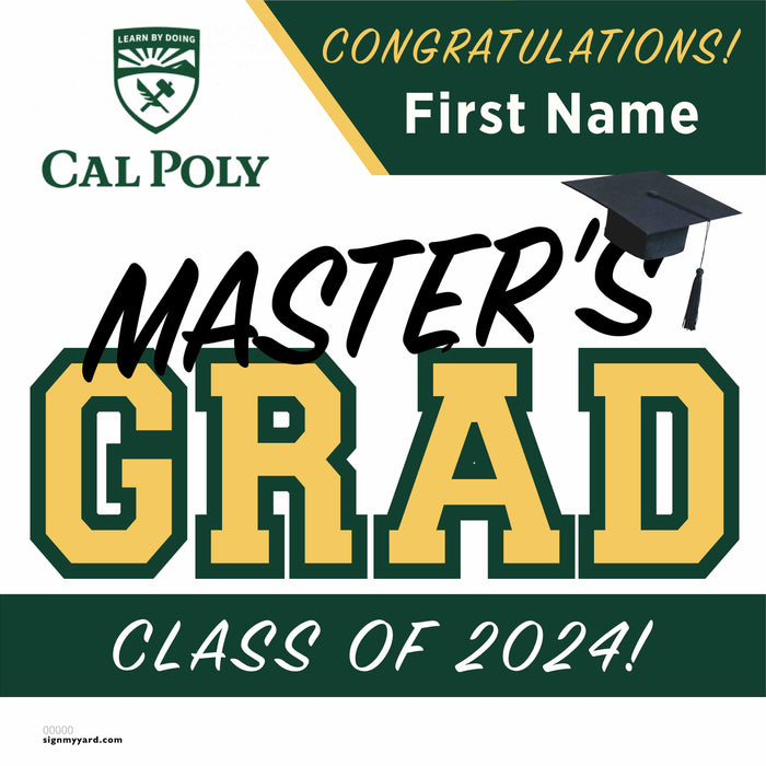 Cal Poly State University (Masters) 24x24 Class of 2024 Yard Sign (Option A)
