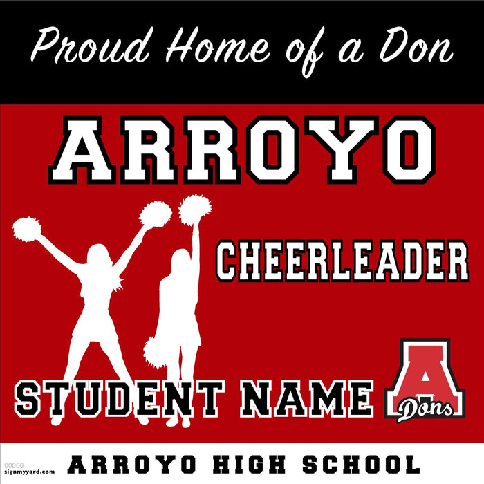 Arroyo High School Cheerleader 24x24 Yard Sign (includes installation in your yard) (Copy)