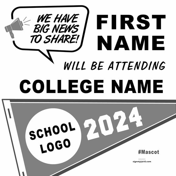 College Acceptance 24x24 Yard Sign (Option B)