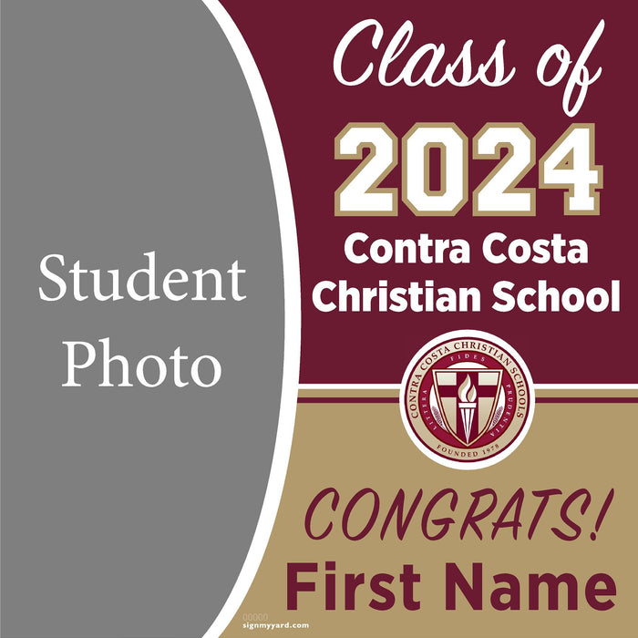 Contra Costa Christian High School 24x24 Class of 2024 Yard Sign with Photo(Option C)