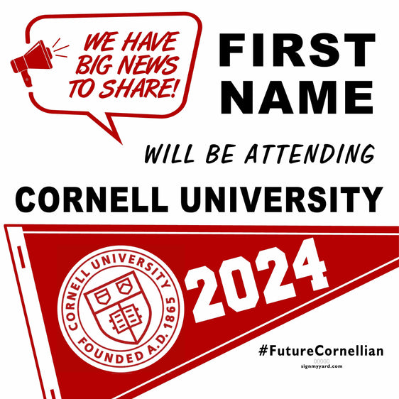 Cornell University 24x24 College Acceptance Yard Sign (Option B)
