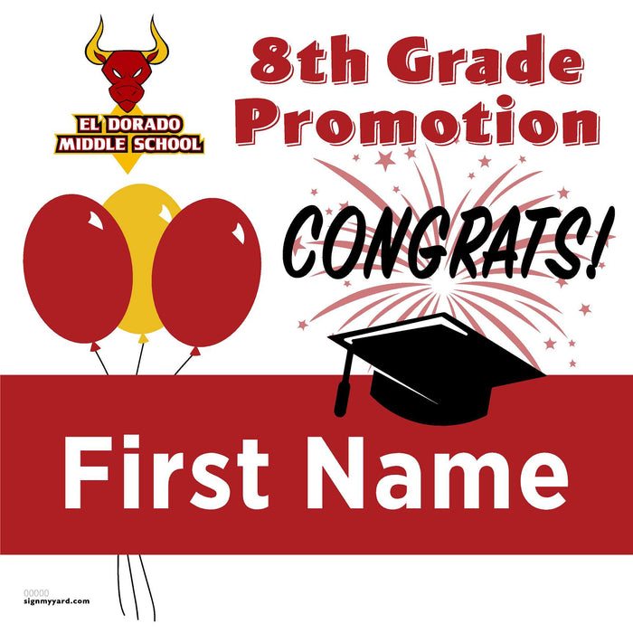 El Dorado Middle School 8th Grade Promotion 24x24 Yard Sign (Option A)