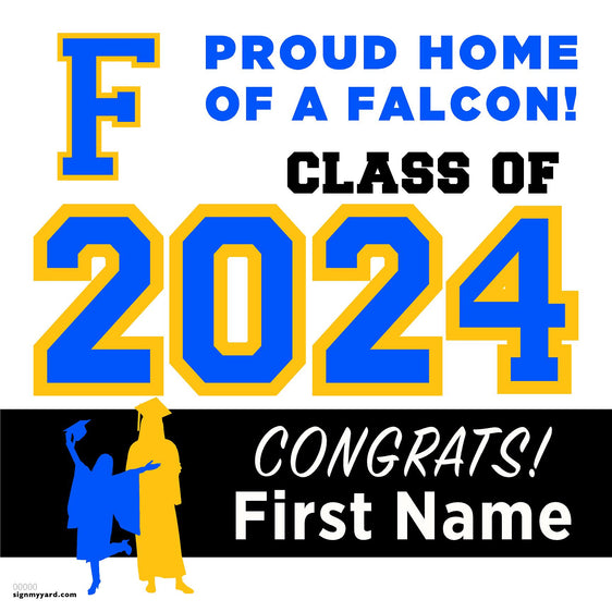 Foothill High School 24x24 Class of 2024 Yard Sign (Option A)