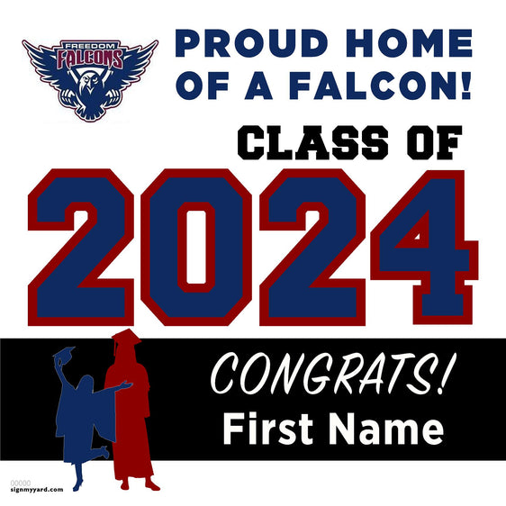 Freedom High School 24x24 Class of 2024 Yard Sign (Option A)