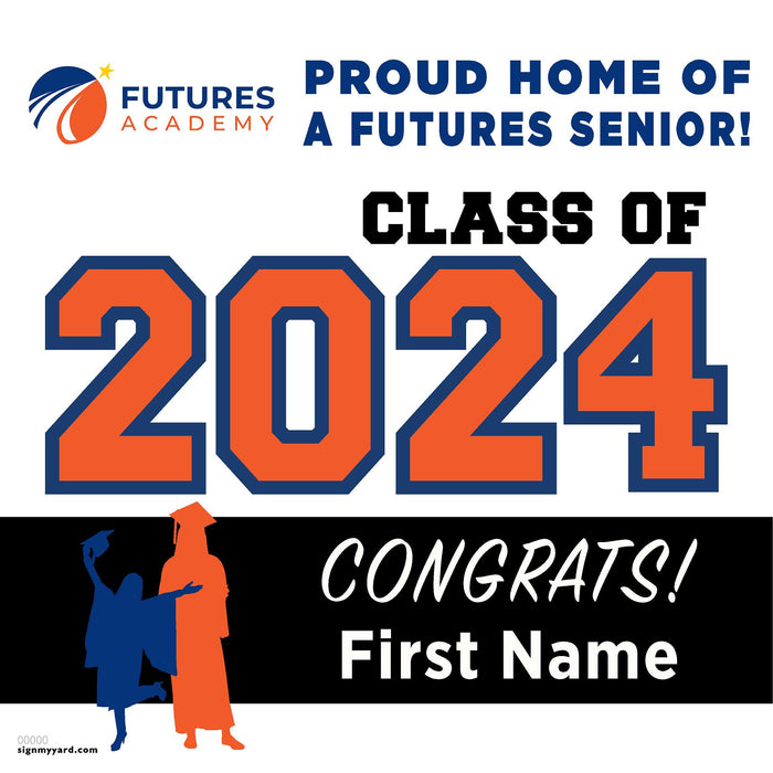 Futures Academy Pleasanton 24x24 Class of 2024 Yard Sign (Option A)