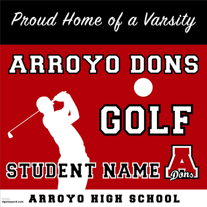 Arroyo High School Varsity Golf Player 24x24 Yard Sign (includes installation in your yard)
