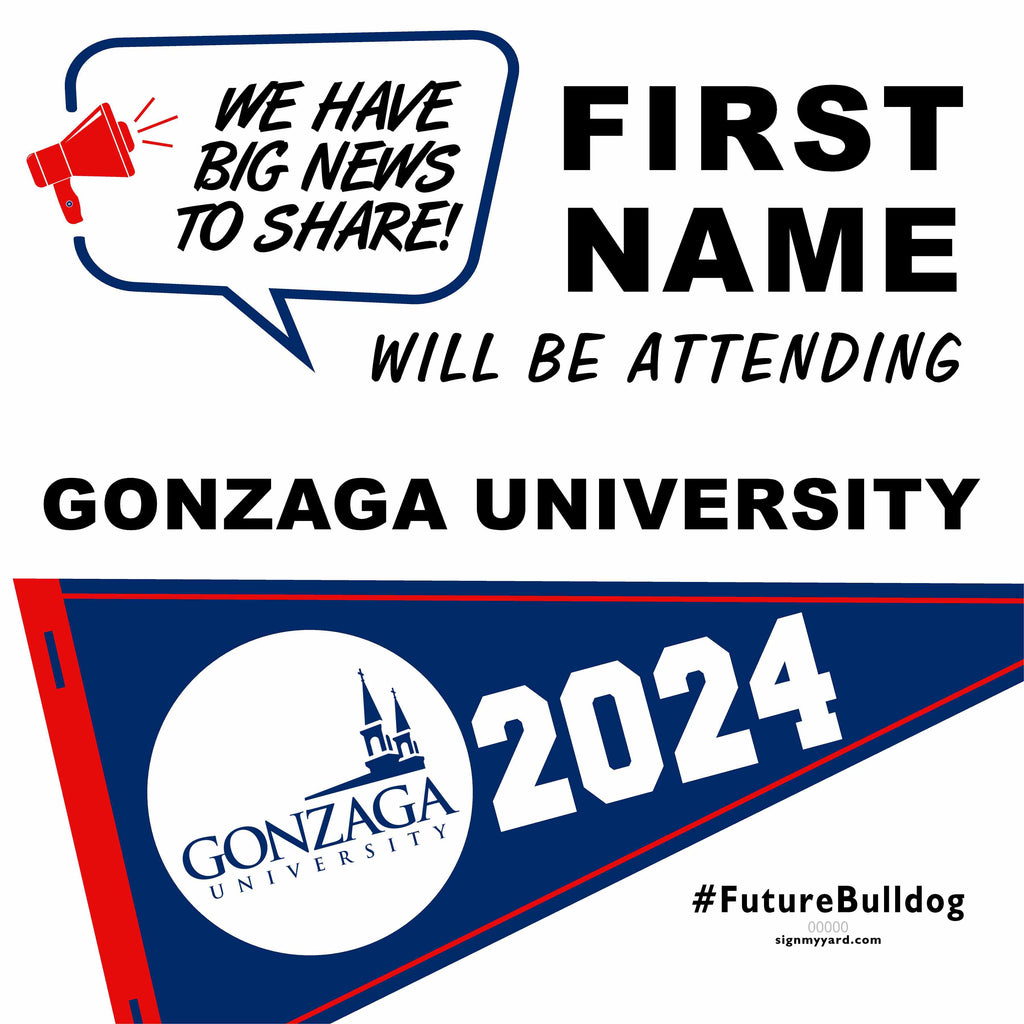 Gonzaga University 24x24 College Acceptance Yard Sign (Option B)