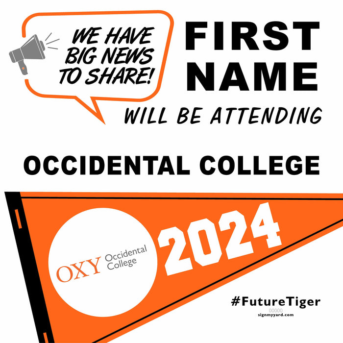 Occidental College 24x24 College Acceptance Yard Sign (Option B)