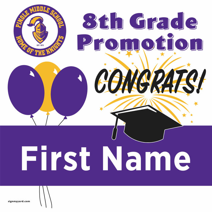 Pinole Middle School 8th Grade Promotion 24x24 Yard Sign (Option A)