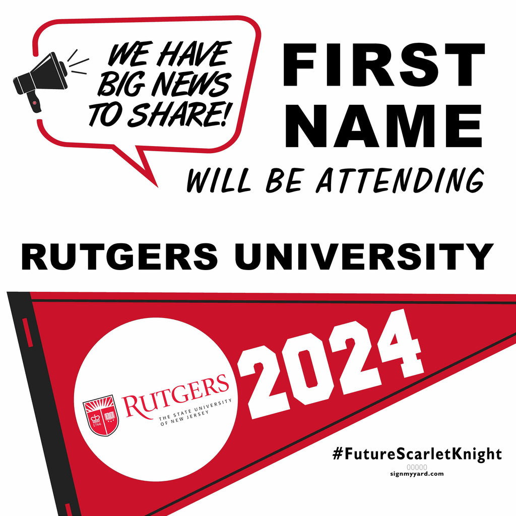 Rutgers University 24x24 College Acceptance Yard Sign (Option B)