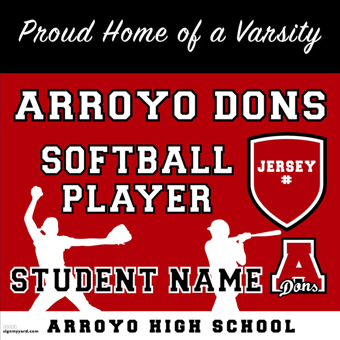 Arroyo High School Varsity Softball Player(with Jersey#) 24x24 Yard Sign (includes installation in your yard)