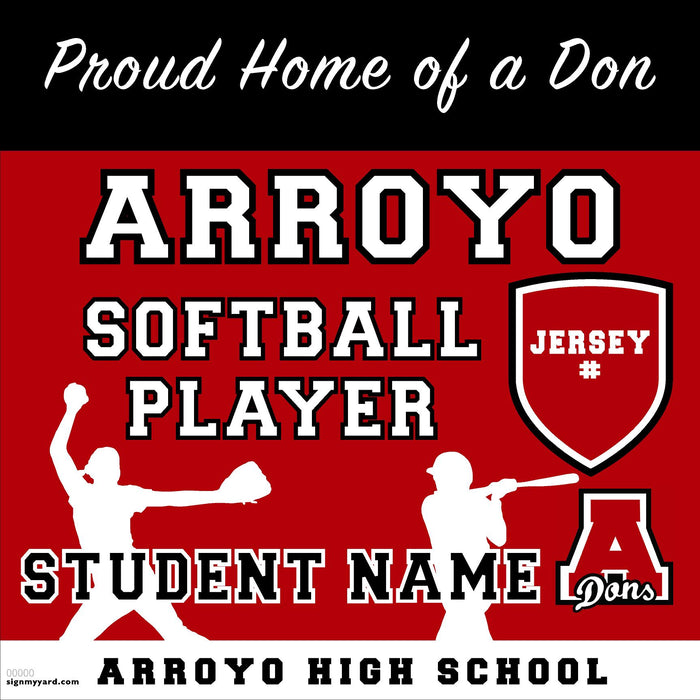 Arroyo High School Softball Player(with Jersey#) 24x24 Yard Sign (includes installation in your yard)