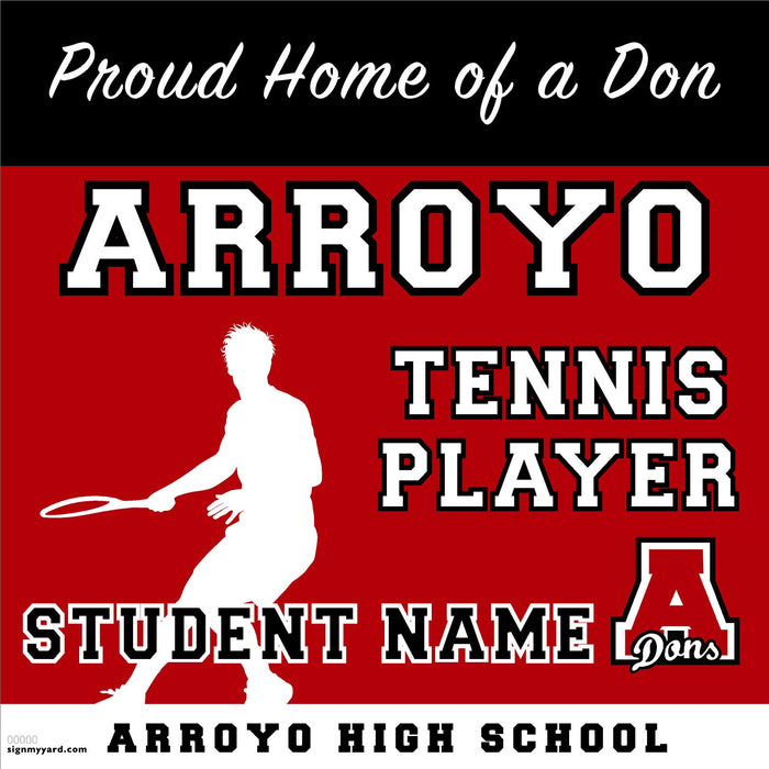 Arroyo High School Boys Tennis Player 24x24 Yard Sign (includes installation in your yard)