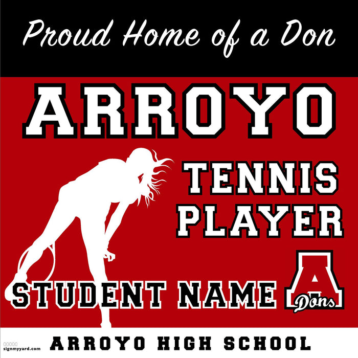 Arroyo High School Girls Tennis Player 24x24 Yard Sign (includes installation in your yard)