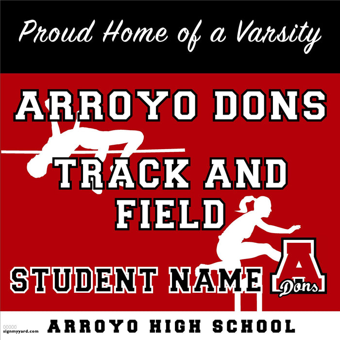 Arroyo High School Varsity Track and Field Player 24x24 Yard Sign (includes installation in your yard)