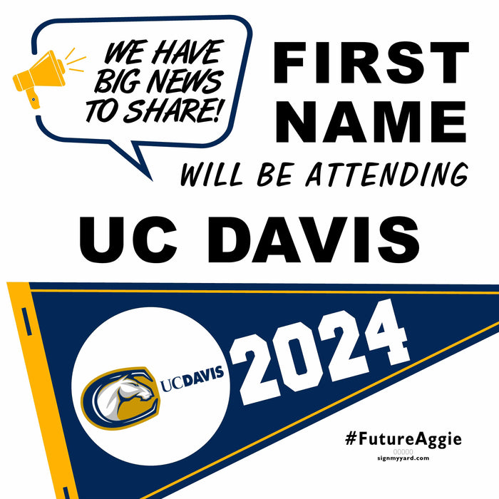UC Davis 24x24 College Acceptance Yard Sign (Option B)
