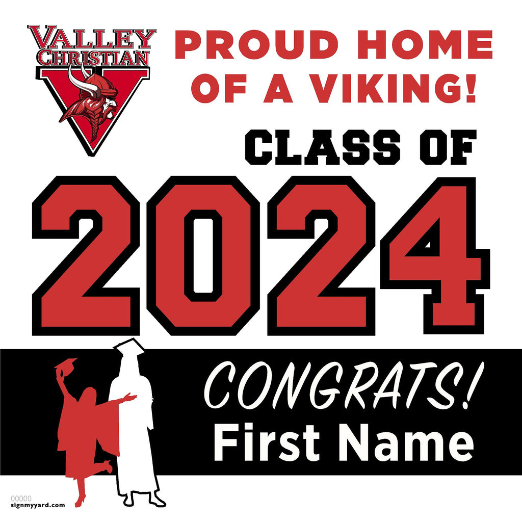 Valley Christian High School (Dublin) 24x24 Class of 2024 Yard Sign (Option A)