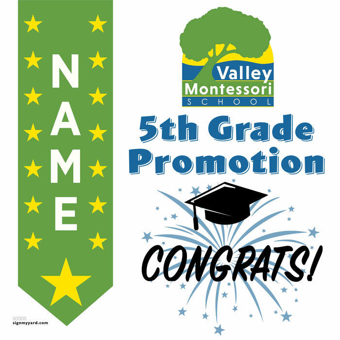 Valley Montessori School 5th Grade Promotion 24x24 Yard Sign (Option B)