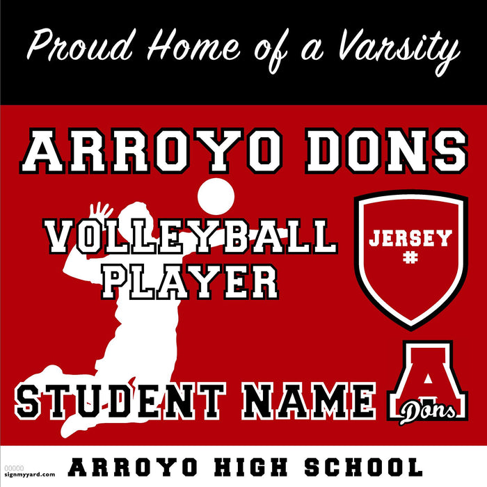 Arroyo High School Boys Varsity Volleyball Player(with Jersey#) 24x24 Yard Sign (includes installation in your yard)