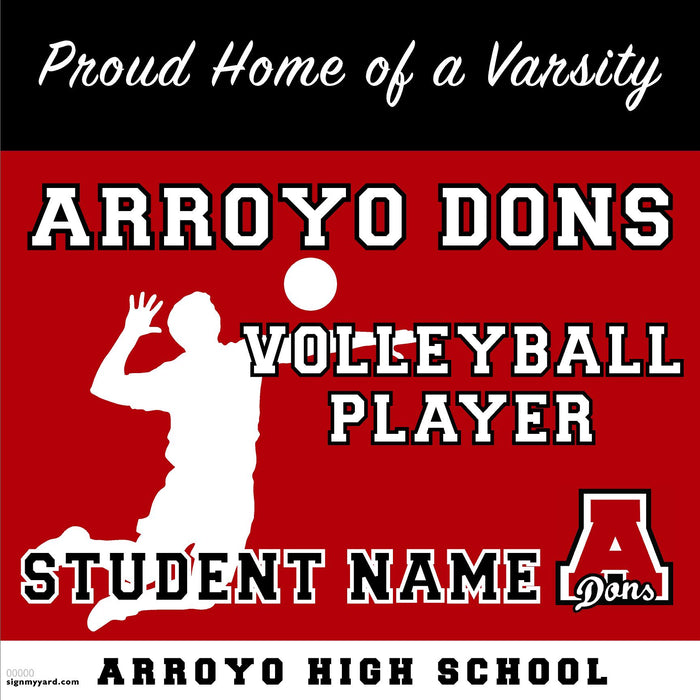 Arroyo High School Boys Varsity Volleyball Player 24x24 Yard Sign (includes installation in your yard)
