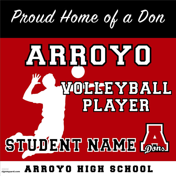Arroyo High School Boys Volleyball Player 24x24 Yard Sign (includes installation in your yard)