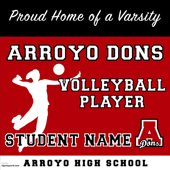 Arroyo High School Girls Varsity Volleyball Player 24x24 Yard Sign (includes installation in your yard)