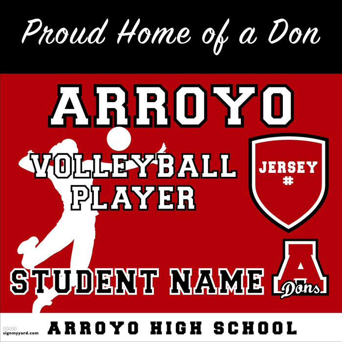 Arroyo High School Girls Volleyball Player(with Jersey#) 24x24 Yard Sign (includes installation in your yard)