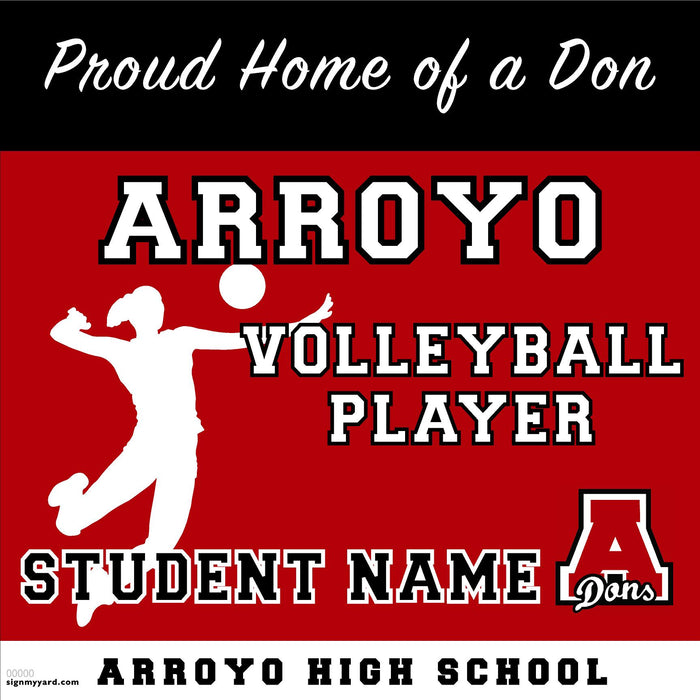 Arroyo High School Girls Volleyball Player 24x24 Yard Sign (includes installation in your yard)