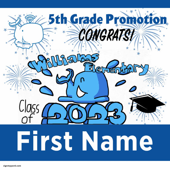 Williams Elementary School 5th Grade Promotion 24x24 Yard Sign (Option C)