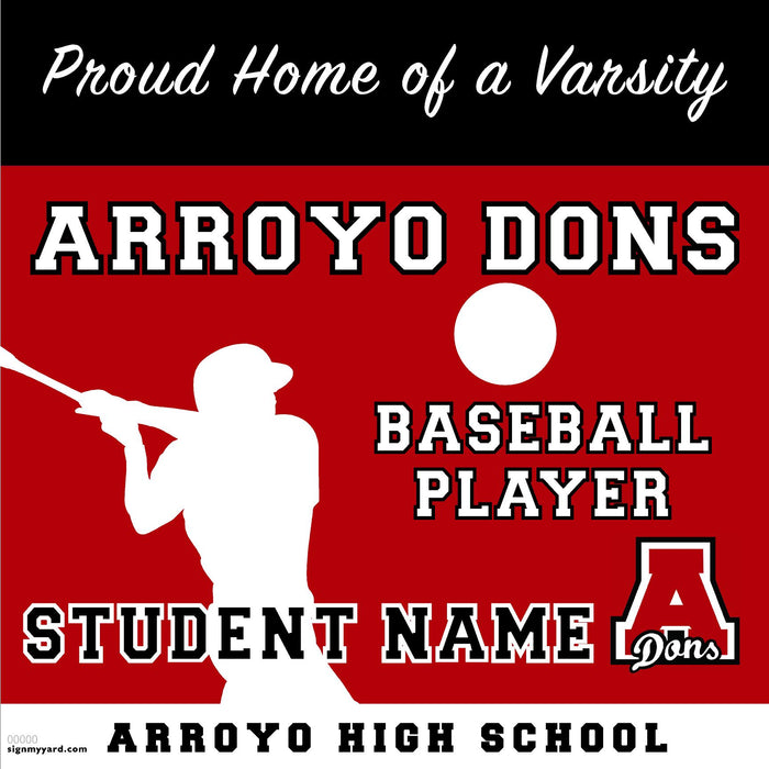 Arroyo High School Varsity Baseball Player 24x24 Yard Sign (includes installation in your yard)