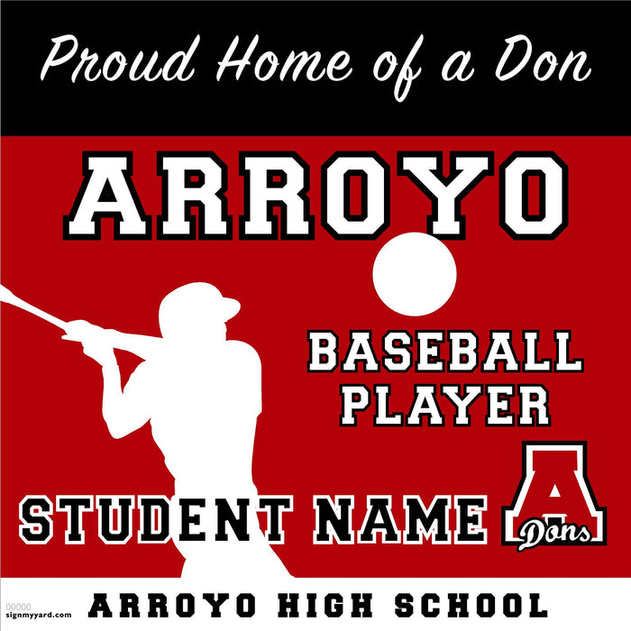 Arroyo High School Baseball Player 24x24 Yard Sign (includes installation in your yard)