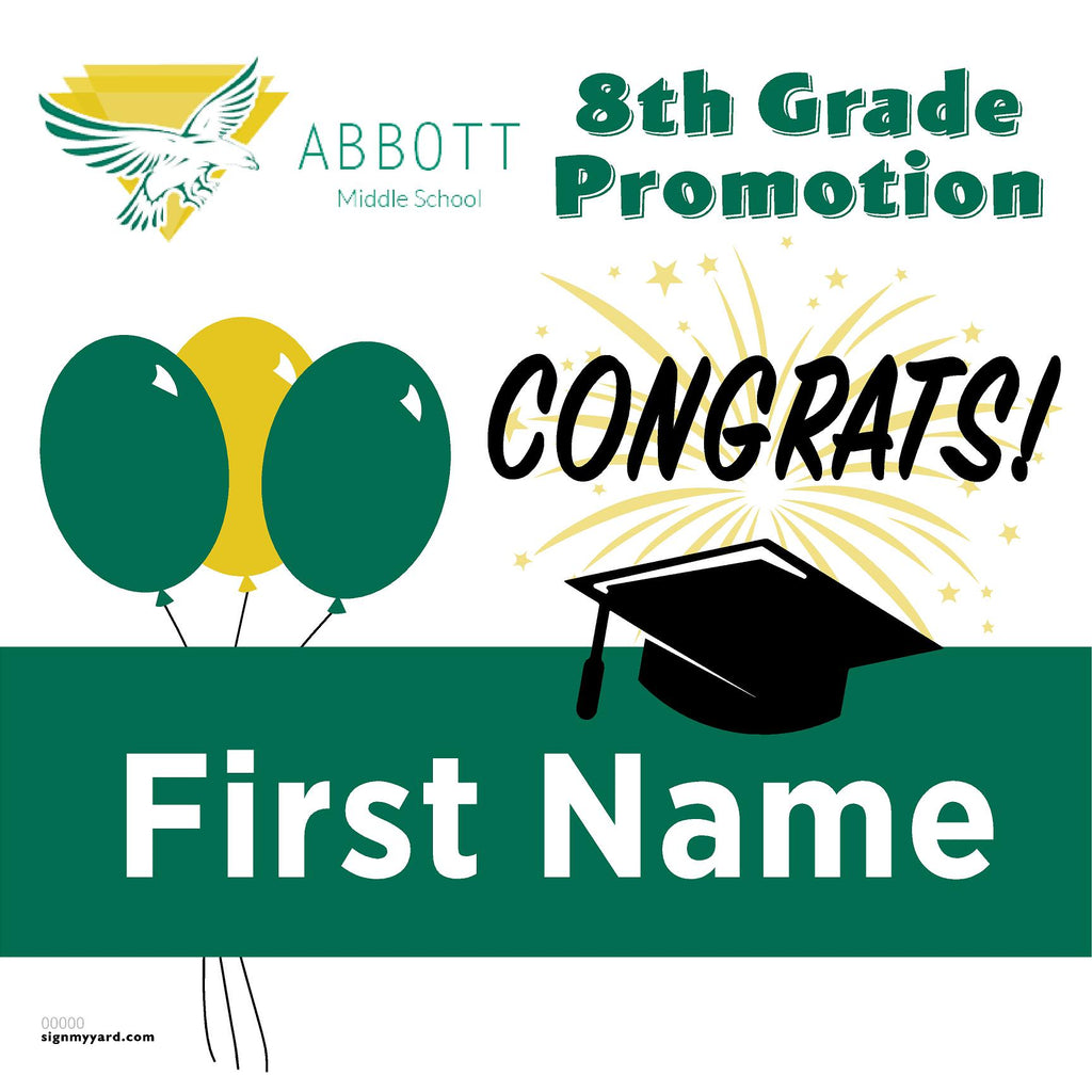 Abbott Middle School 8th Grade Promotion 24x24 Yard Sign (Option A)