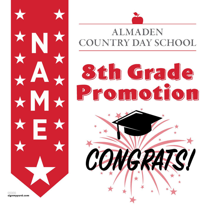 Almaden Country Day School 8th Grade Promotion 24x24 Yard Sign (Option B)