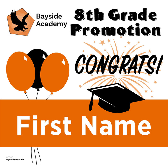 Bayside Academy San Mateo 8th Grade Promotion 24x24 Yard Sign (Option A)