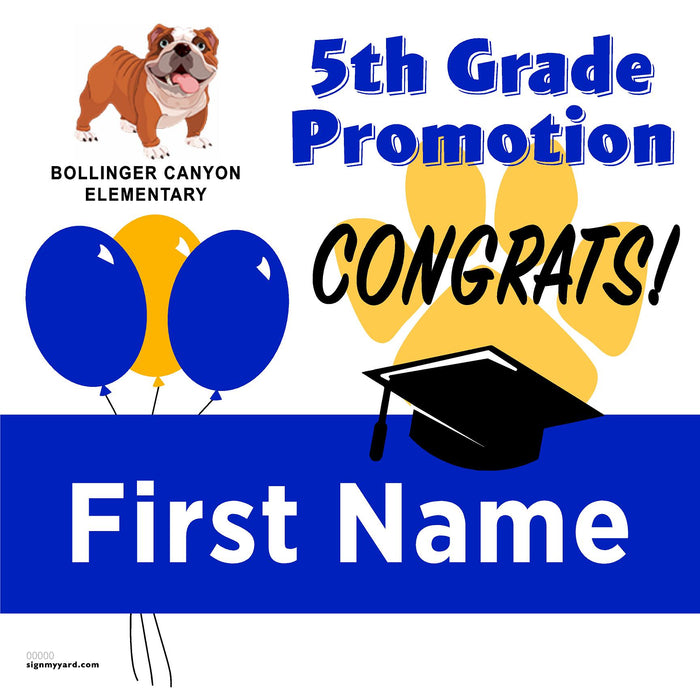 Bollinger Canyon Elementary School 5th Grade Promotion 24x24 Yard Sign (Option A)