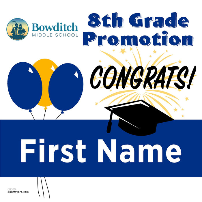 Bowditch Middle School 8th Grade Promotion 24x24 Yard Sign (Option A)