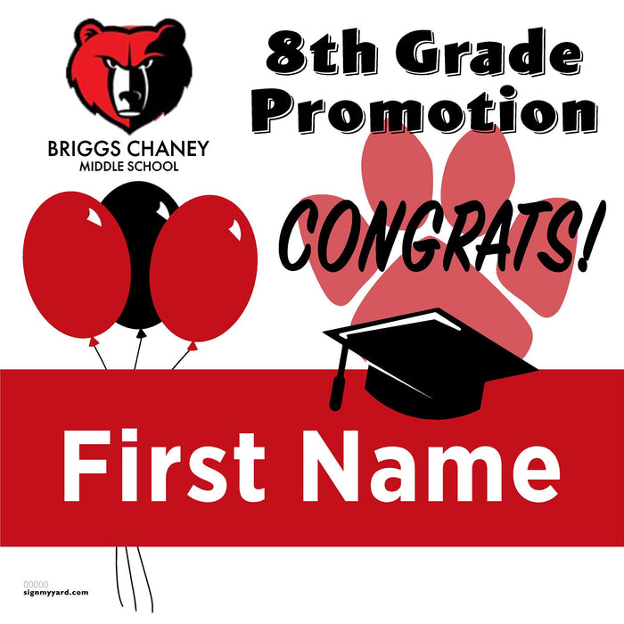 Briggs Chaney Middle School 8th Grade Promotion 24x24 Yard Sign (Option A)