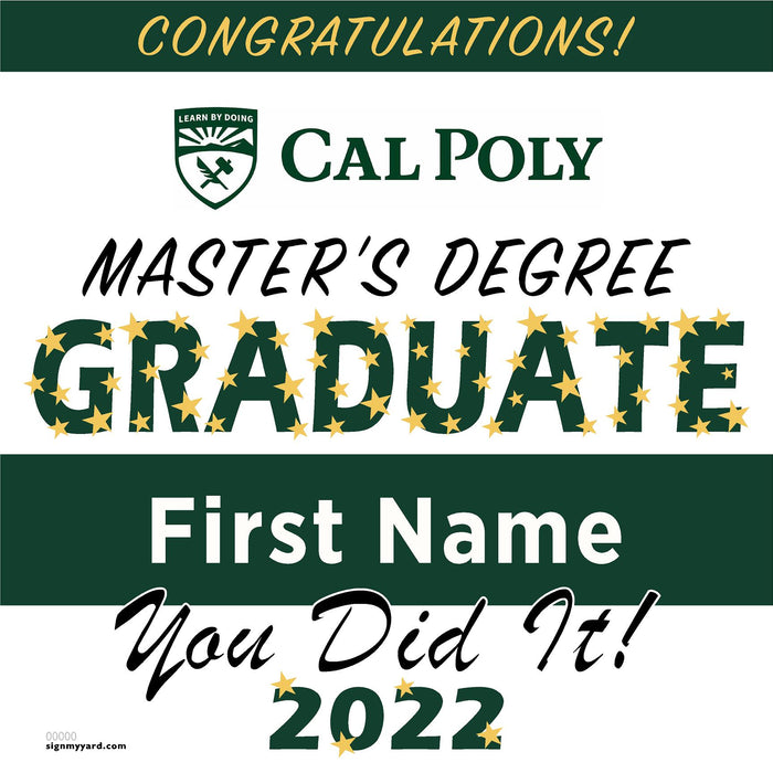 Cal Poly State University (Masters) 24x24 Class of 2023 Yard Sign (Option B)