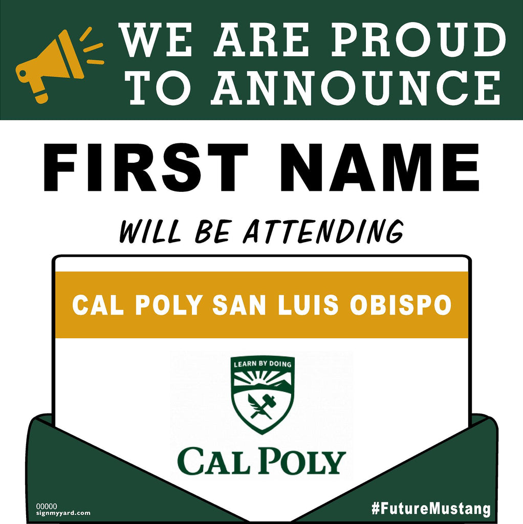 Cal Poly State University 24x24 College Acceptance Yard Sign (Option A)