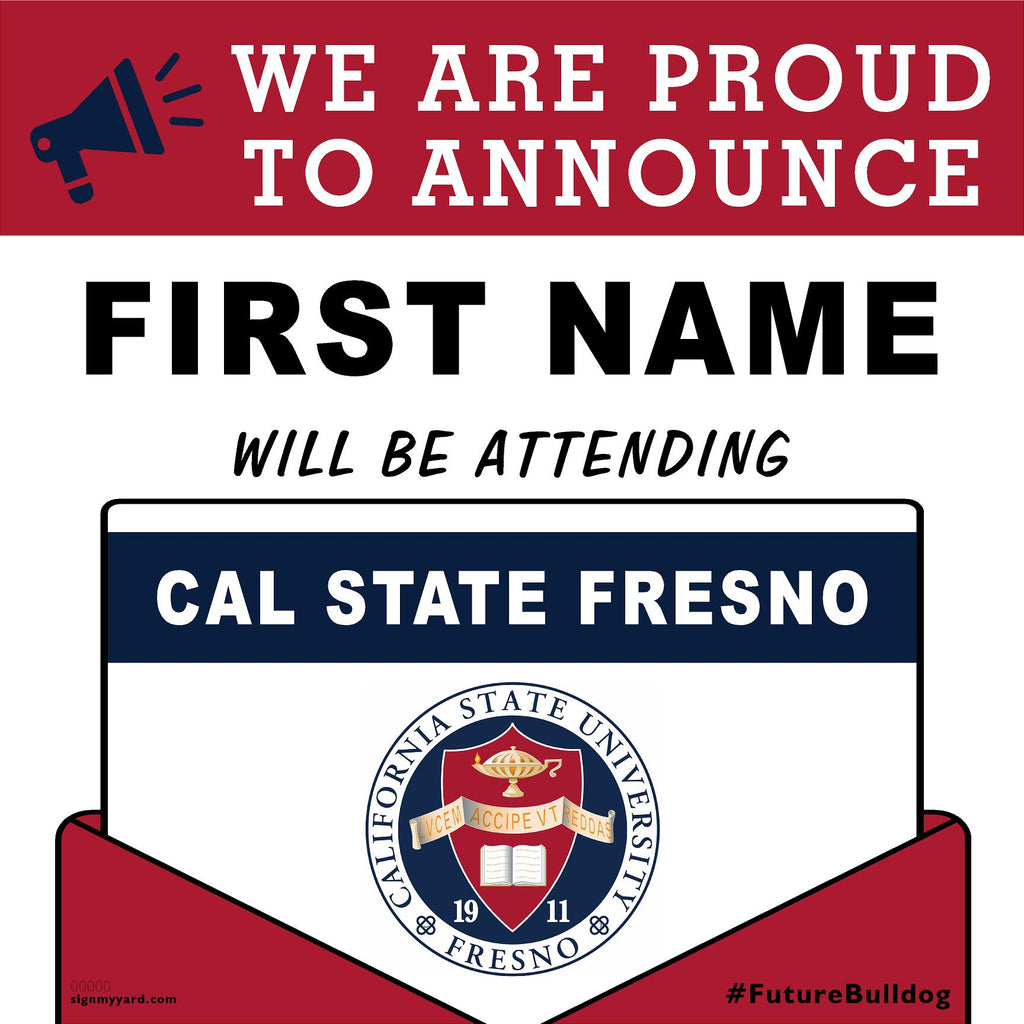 Cal State Fresno 24x24 College Acceptance Yard Sign (Option A)